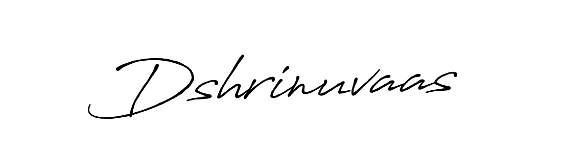 Create a beautiful signature design for name Dshrinuvaas. With this signature (Antro_Vectra_Bolder) fonts, you can make a handwritten signature for free. Dshrinuvaas signature style 7 images and pictures png