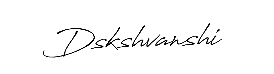 Make a beautiful signature design for name Dskshvanshi. With this signature (Antro_Vectra_Bolder) style, you can create a handwritten signature for free. Dskshvanshi signature style 7 images and pictures png