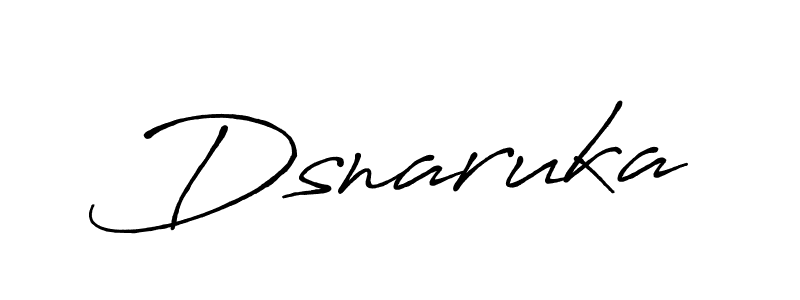 How to make Dsnaruka signature? Antro_Vectra_Bolder is a professional autograph style. Create handwritten signature for Dsnaruka name. Dsnaruka signature style 7 images and pictures png