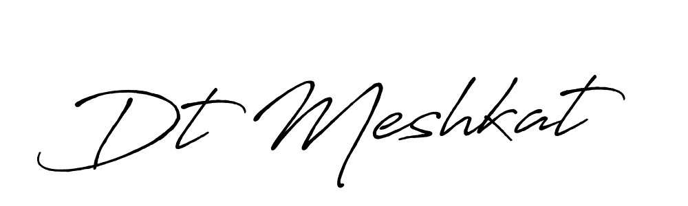 You should practise on your own different ways (Antro_Vectra_Bolder) to write your name (Dt Meshkat) in signature. don't let someone else do it for you. Dt Meshkat signature style 7 images and pictures png