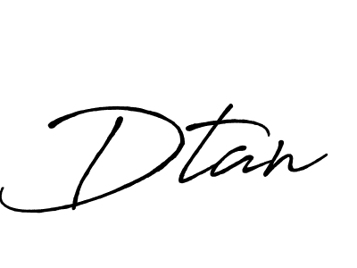 You should practise on your own different ways (Antro_Vectra_Bolder) to write your name (Dtan) in signature. don't let someone else do it for you. Dtan signature style 7 images and pictures png