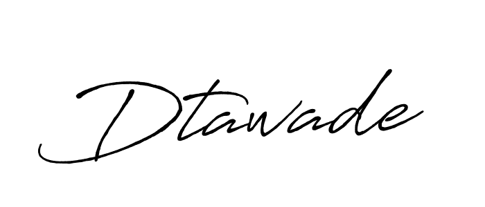 Make a short Dtawade signature style. Manage your documents anywhere anytime using Antro_Vectra_Bolder. Create and add eSignatures, submit forms, share and send files easily. Dtawade signature style 7 images and pictures png