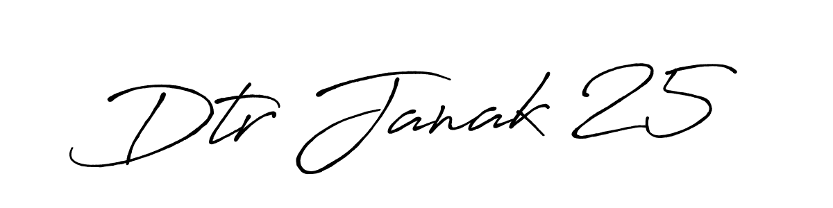 Design your own signature with our free online signature maker. With this signature software, you can create a handwritten (Antro_Vectra_Bolder) signature for name Dtr Janak 25. Dtr Janak 25 signature style 7 images and pictures png