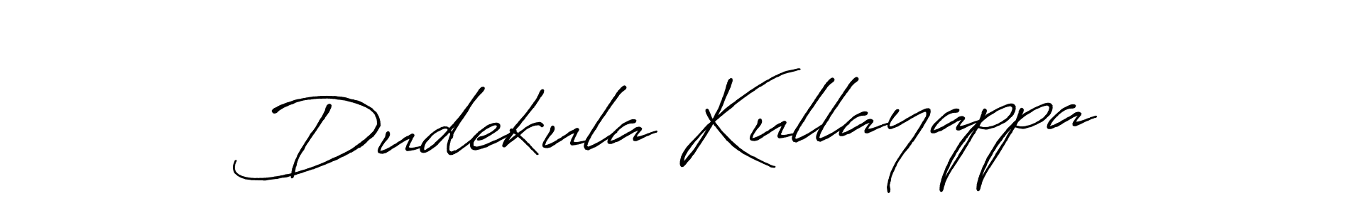 Create a beautiful signature design for name Dudekula Kullayappa. With this signature (Antro_Vectra_Bolder) fonts, you can make a handwritten signature for free. Dudekula Kullayappa signature style 7 images and pictures png