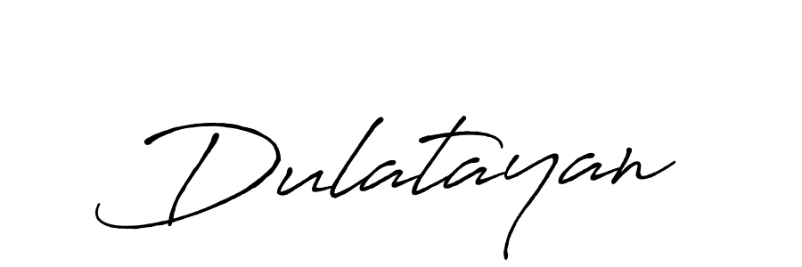 Design your own signature with our free online signature maker. With this signature software, you can create a handwritten (Antro_Vectra_Bolder) signature for name Dulatayan. Dulatayan signature style 7 images and pictures png