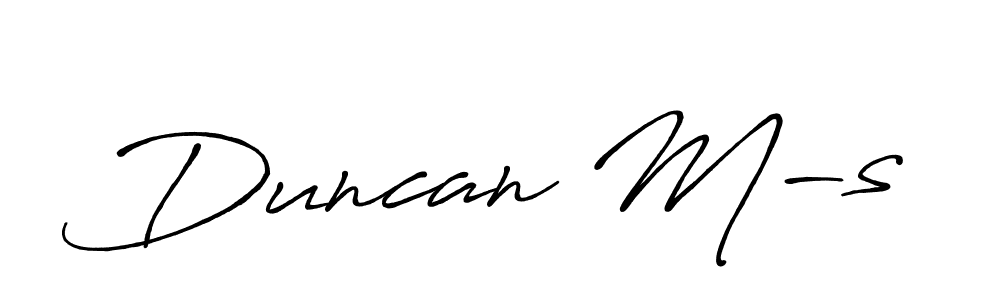 Make a beautiful signature design for name Duncan M-s. With this signature (Antro_Vectra_Bolder) style, you can create a handwritten signature for free. Duncan M-s signature style 7 images and pictures png