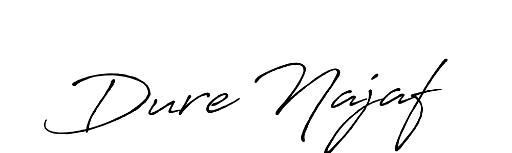 Create a beautiful signature design for name Dure Najaf. With this signature (Antro_Vectra_Bolder) fonts, you can make a handwritten signature for free. Dure Najaf signature style 7 images and pictures png