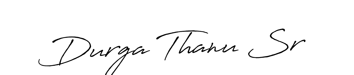 Create a beautiful signature design for name Durga Thanu Sr. With this signature (Antro_Vectra_Bolder) fonts, you can make a handwritten signature for free. Durga Thanu Sr signature style 7 images and pictures png