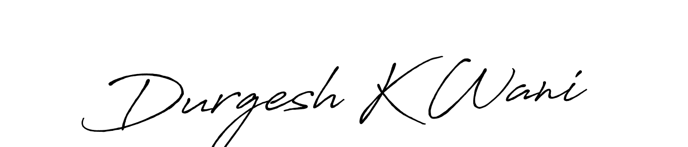How to make Durgesh K Wani name signature. Use Antro_Vectra_Bolder style for creating short signs online. This is the latest handwritten sign. Durgesh K Wani signature style 7 images and pictures png