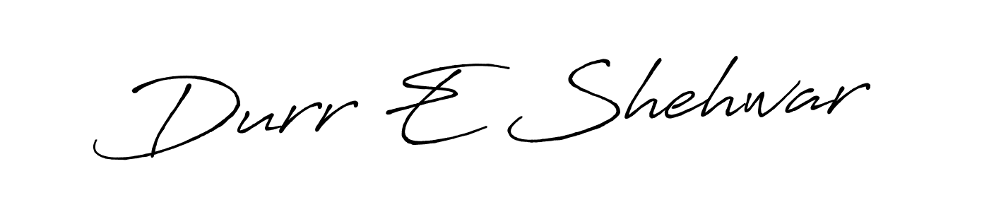 Use a signature maker to create a handwritten signature online. With this signature software, you can design (Antro_Vectra_Bolder) your own signature for name Durr E Shehwar. Durr E Shehwar signature style 7 images and pictures png