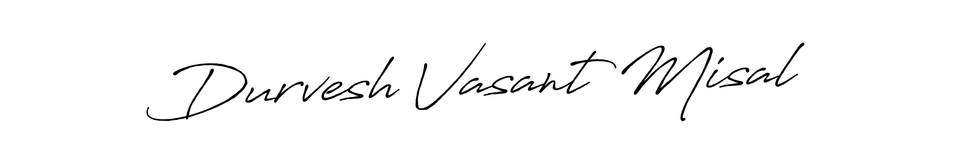 The best way (Antro_Vectra_Bolder) to make a short signature is to pick only two or three words in your name. The name Durvesh Vasant Misal include a total of six letters. For converting this name. Durvesh Vasant Misal signature style 7 images and pictures png