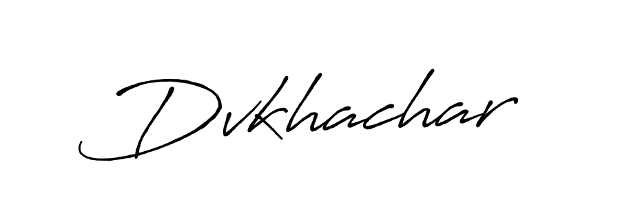 You should practise on your own different ways (Antro_Vectra_Bolder) to write your name (Dvkhachar) in signature. don't let someone else do it for you. Dvkhachar signature style 7 images and pictures png