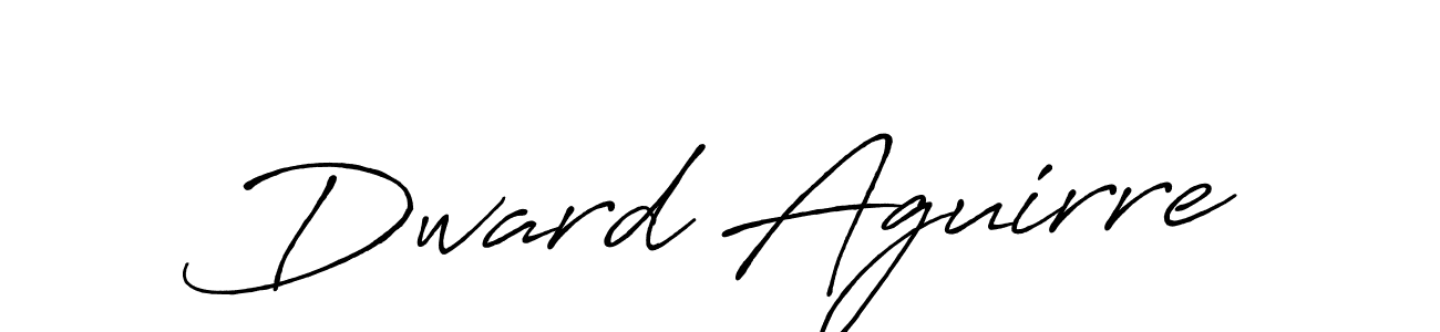 Use a signature maker to create a handwritten signature online. With this signature software, you can design (Antro_Vectra_Bolder) your own signature for name Dward Aguirre. Dward Aguirre signature style 7 images and pictures png