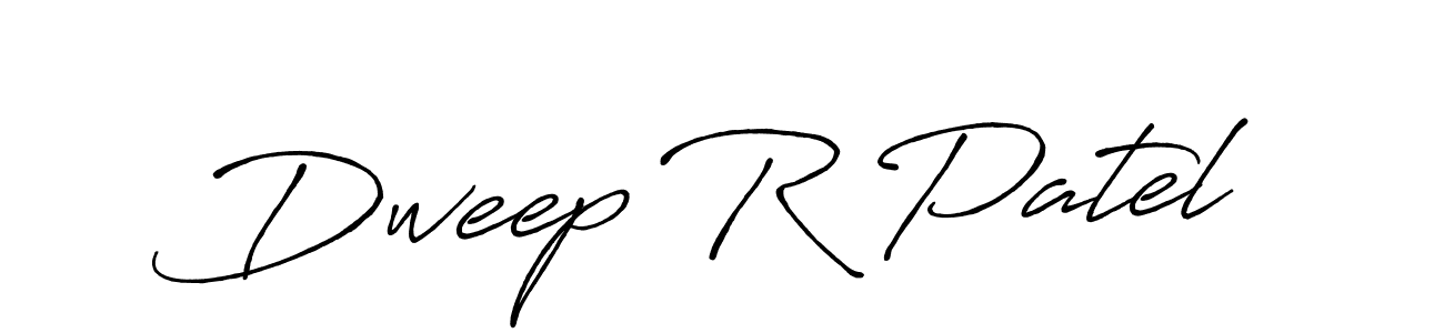 It looks lik you need a new signature style for name Dweep R Patel. Design unique handwritten (Antro_Vectra_Bolder) signature with our free signature maker in just a few clicks. Dweep R Patel signature style 7 images and pictures png