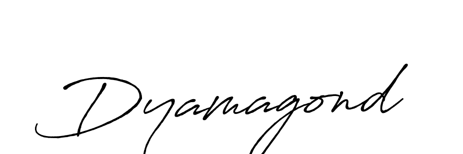 Also we have Dyamagond name is the best signature style. Create professional handwritten signature collection using Antro_Vectra_Bolder autograph style. Dyamagond signature style 7 images and pictures png