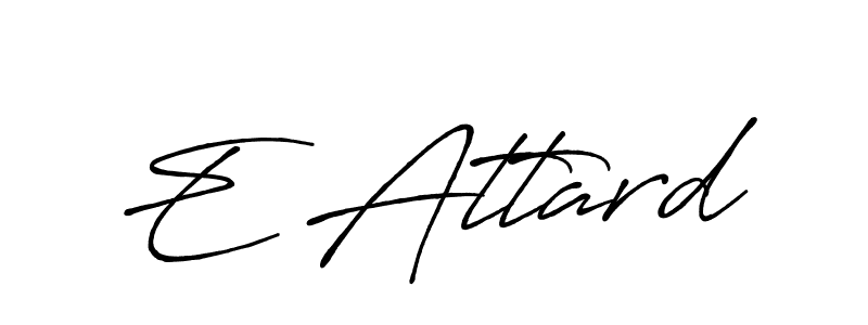 Use a signature maker to create a handwritten signature online. With this signature software, you can design (Antro_Vectra_Bolder) your own signature for name E Attard. E Attard signature style 7 images and pictures png