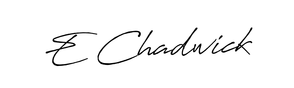 Use a signature maker to create a handwritten signature online. With this signature software, you can design (Antro_Vectra_Bolder) your own signature for name E Chadwick. E Chadwick signature style 7 images and pictures png