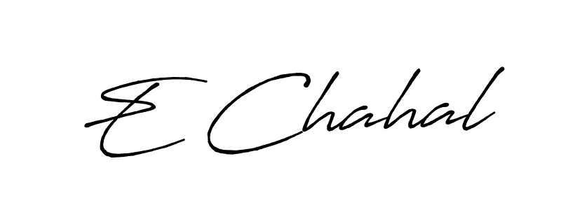 Design your own signature with our free online signature maker. With this signature software, you can create a handwritten (Antro_Vectra_Bolder) signature for name E Chahal. E Chahal signature style 7 images and pictures png