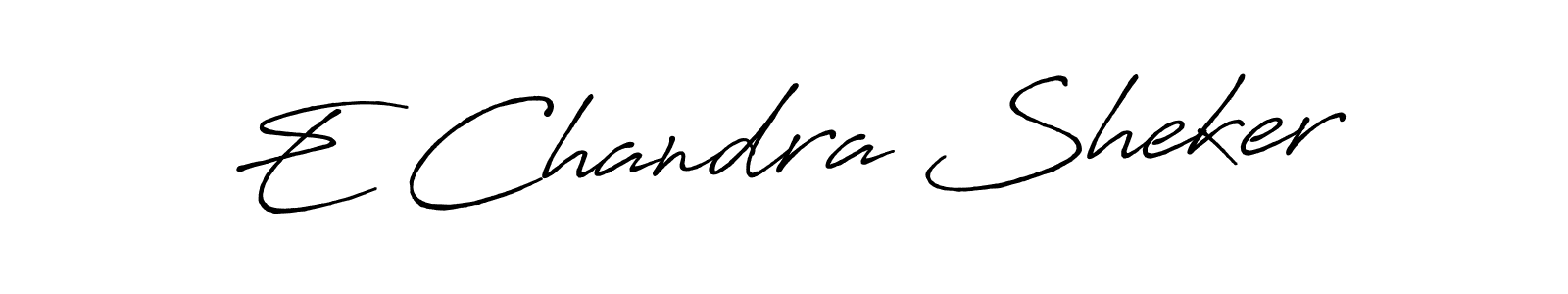 You should practise on your own different ways (Antro_Vectra_Bolder) to write your name (E Chandra Sheker) in signature. don't let someone else do it for you. E Chandra Sheker signature style 7 images and pictures png