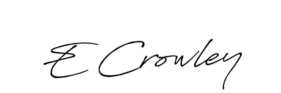 Design your own signature with our free online signature maker. With this signature software, you can create a handwritten (Antro_Vectra_Bolder) signature for name E Crowley. E Crowley signature style 7 images and pictures png