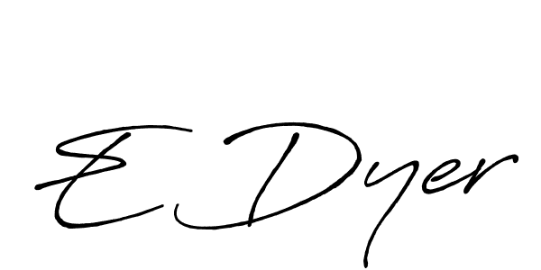 E Dyer stylish signature style. Best Handwritten Sign (Antro_Vectra_Bolder) for my name. Handwritten Signature Collection Ideas for my name E Dyer. E Dyer signature style 7 images and pictures png