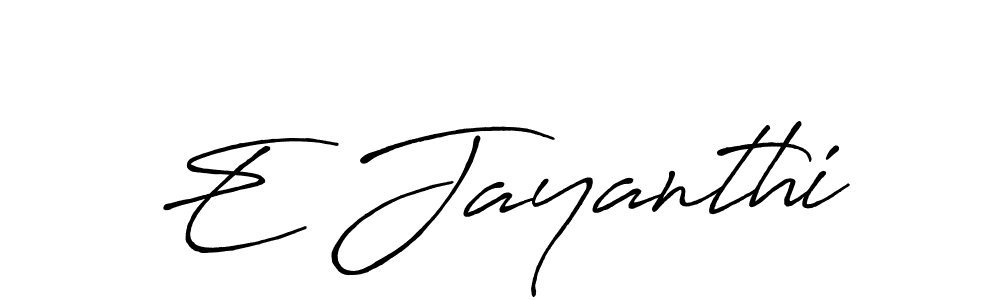 How to make E Jayanthi signature? Antro_Vectra_Bolder is a professional autograph style. Create handwritten signature for E Jayanthi name. E Jayanthi signature style 7 images and pictures png