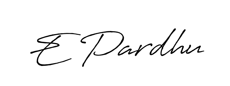 Also You can easily find your signature by using the search form. We will create E Pardhu name handwritten signature images for you free of cost using Antro_Vectra_Bolder sign style. E Pardhu signature style 7 images and pictures png