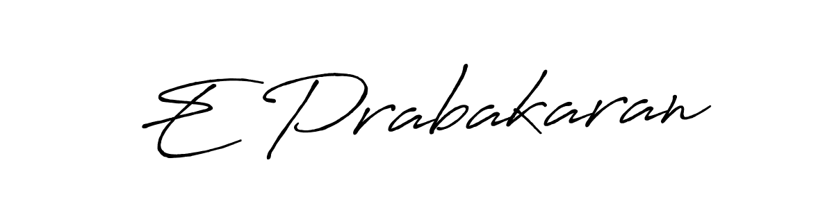 if you are searching for the best signature style for your name E Prabakaran. so please give up your signature search. here we have designed multiple signature styles  using Antro_Vectra_Bolder. E Prabakaran signature style 7 images and pictures png
