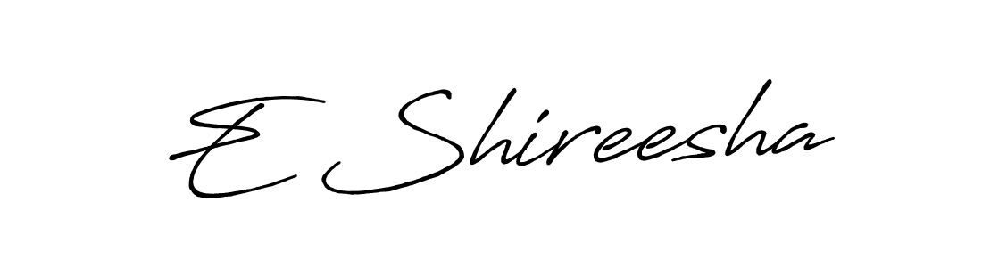 You should practise on your own different ways (Antro_Vectra_Bolder) to write your name (E Shireesha) in signature. don't let someone else do it for you. E Shireesha signature style 7 images and pictures png