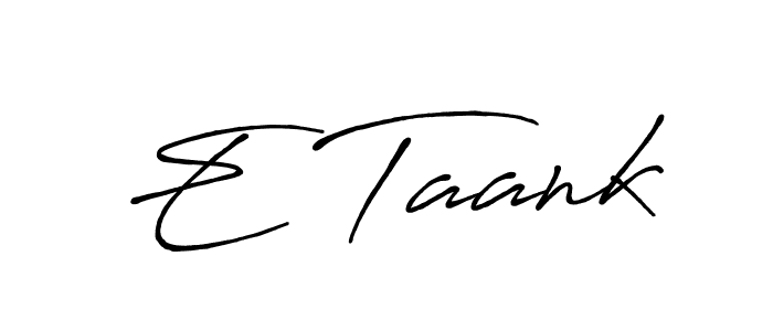 Check out images of Autograph of E Taank name. Actor E Taank Signature Style. Antro_Vectra_Bolder is a professional sign style online. E Taank signature style 7 images and pictures png