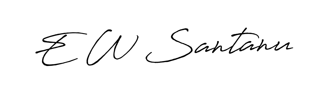 Antro_Vectra_Bolder is a professional signature style that is perfect for those who want to add a touch of class to their signature. It is also a great choice for those who want to make their signature more unique. Get E W Santanu name to fancy signature for free. E W Santanu signature style 7 images and pictures png