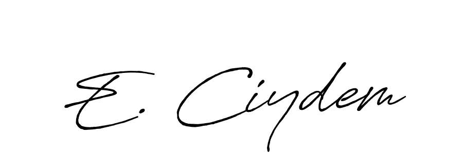 E. Ciydem stylish signature style. Best Handwritten Sign (Antro_Vectra_Bolder) for my name. Handwritten Signature Collection Ideas for my name E. Ciydem. E. Ciydem signature style 7 images and pictures png