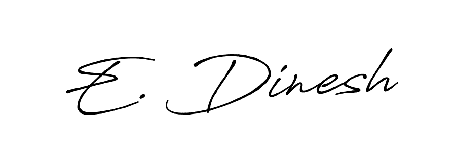 Make a short E. Dinesh signature style. Manage your documents anywhere anytime using Antro_Vectra_Bolder. Create and add eSignatures, submit forms, share and send files easily. E. Dinesh signature style 7 images and pictures png