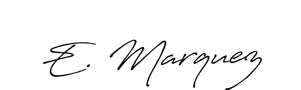 Design your own signature with our free online signature maker. With this signature software, you can create a handwritten (Antro_Vectra_Bolder) signature for name E. Marquez. E. Marquez signature style 7 images and pictures png