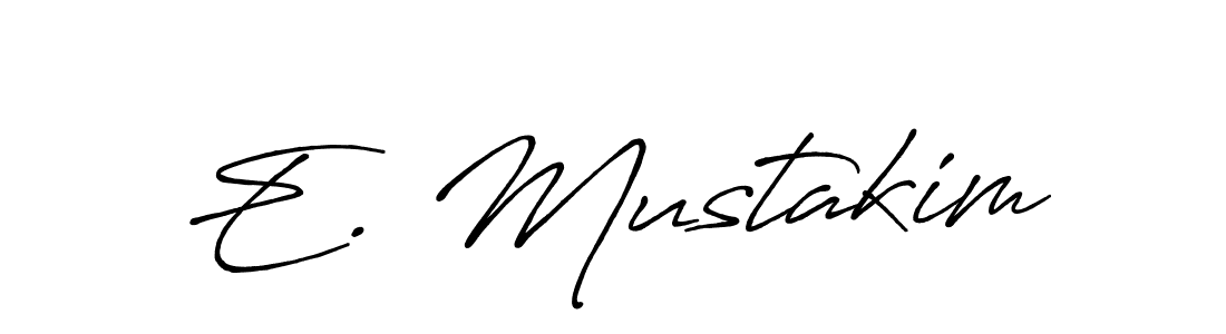 Make a short E. Mustakim signature style. Manage your documents anywhere anytime using Antro_Vectra_Bolder. Create and add eSignatures, submit forms, share and send files easily. E. Mustakim signature style 7 images and pictures png