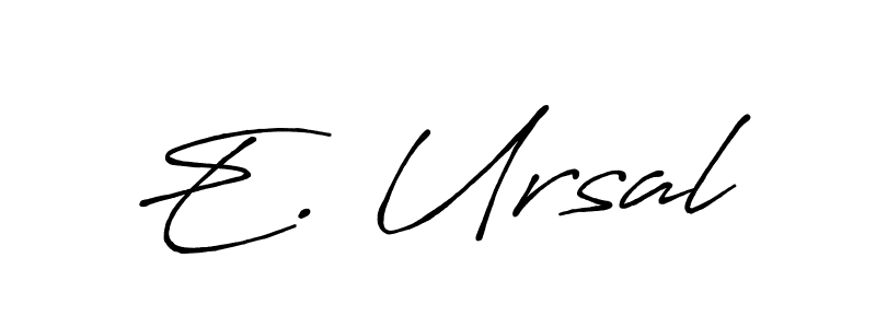 Also You can easily find your signature by using the search form. We will create E. Ursal name handwritten signature images for you free of cost using Antro_Vectra_Bolder sign style. E. Ursal signature style 7 images and pictures png