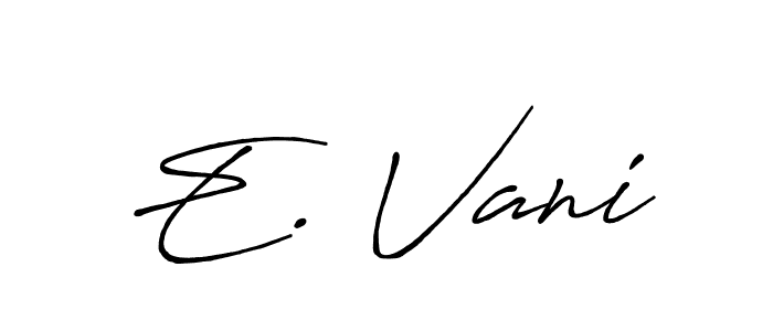 Use a signature maker to create a handwritten signature online. With this signature software, you can design (Antro_Vectra_Bolder) your own signature for name E. Vani. E. Vani signature style 7 images and pictures png