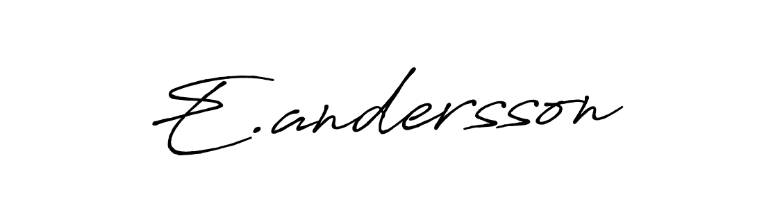 Also You can easily find your signature by using the search form. We will create E.andersson name handwritten signature images for you free of cost using Antro_Vectra_Bolder sign style. E.andersson signature style 7 images and pictures png