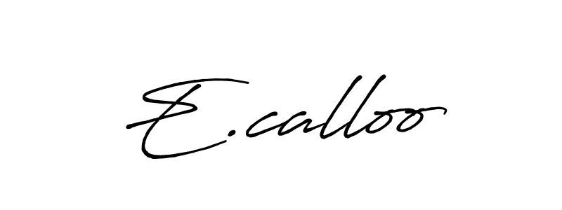 Also You can easily find your signature by using the search form. We will create E.calloo name handwritten signature images for you free of cost using Antro_Vectra_Bolder sign style. E.calloo signature style 7 images and pictures png