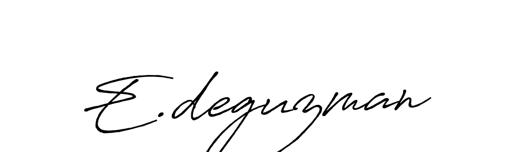 E.deguzman stylish signature style. Best Handwritten Sign (Antro_Vectra_Bolder) for my name. Handwritten Signature Collection Ideas for my name E.deguzman. E.deguzman signature style 7 images and pictures png