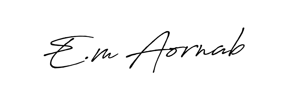 How to make E.m Aornab name signature. Use Antro_Vectra_Bolder style for creating short signs online. This is the latest handwritten sign. E.m Aornab signature style 7 images and pictures png