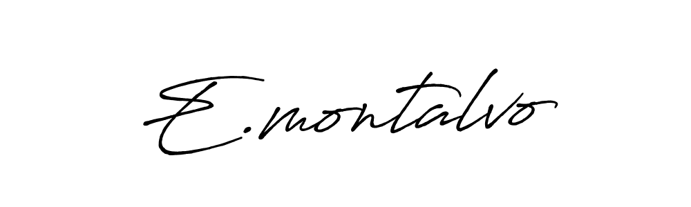 Also we have E.montalvo name is the best signature style. Create professional handwritten signature collection using Antro_Vectra_Bolder autograph style. E.montalvo signature style 7 images and pictures png