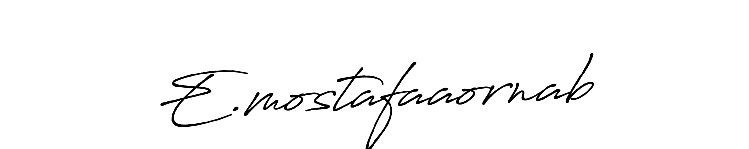 E.mostafaaornab stylish signature style. Best Handwritten Sign (Antro_Vectra_Bolder) for my name. Handwritten Signature Collection Ideas for my name E.mostafaaornab. E.mostafaaornab signature style 7 images and pictures png