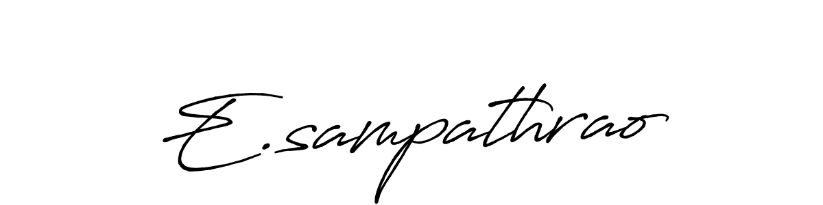 Similarly Antro_Vectra_Bolder is the best handwritten signature design. Signature creator online .You can use it as an online autograph creator for name E.sampathrao. E.sampathrao signature style 7 images and pictures png