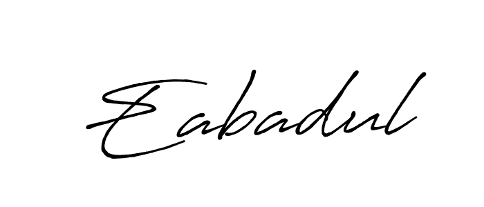 Also we have Eabadul name is the best signature style. Create professional handwritten signature collection using Antro_Vectra_Bolder autograph style. Eabadul signature style 7 images and pictures png