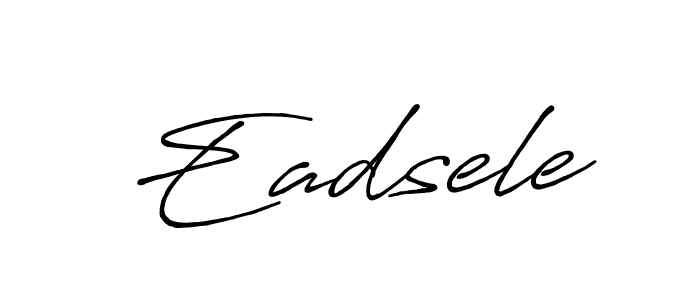 Design your own signature with our free online signature maker. With this signature software, you can create a handwritten (Antro_Vectra_Bolder) signature for name Eadsele. Eadsele signature style 7 images and pictures png