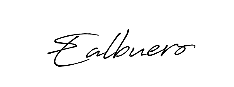 How to make Ealbuero signature? Antro_Vectra_Bolder is a professional autograph style. Create handwritten signature for Ealbuero name. Ealbuero signature style 7 images and pictures png