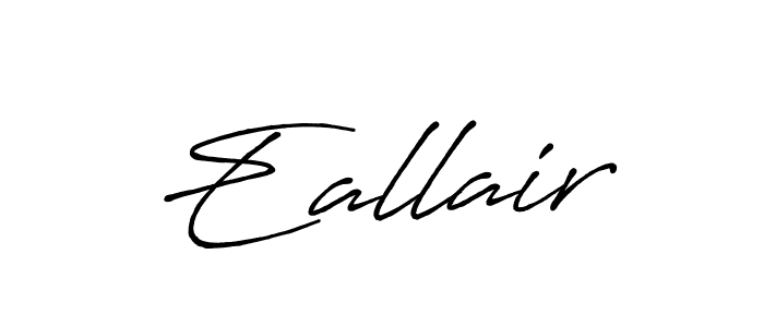 Make a beautiful signature design for name Eallair. With this signature (Antro_Vectra_Bolder) style, you can create a handwritten signature for free. Eallair signature style 7 images and pictures png