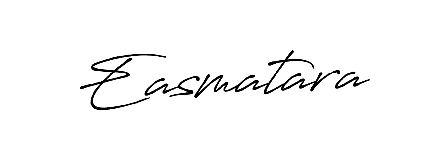 Easmatara stylish signature style. Best Handwritten Sign (Antro_Vectra_Bolder) for my name. Handwritten Signature Collection Ideas for my name Easmatara. Easmatara signature style 7 images and pictures png