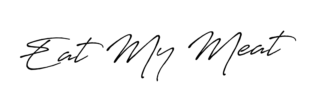 Similarly Antro_Vectra_Bolder is the best handwritten signature design. Signature creator online .You can use it as an online autograph creator for name Eat My Meat. Eat My Meat signature style 7 images and pictures png